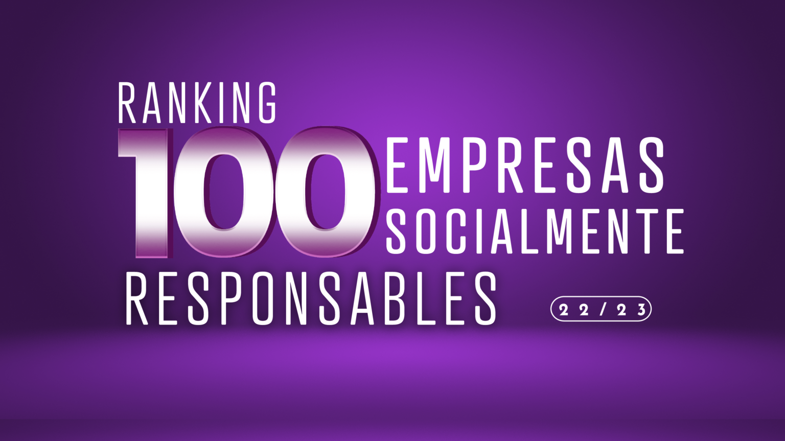 Ranking 100 Empresas Socialmente Responsables - Mundo Ejecutivo